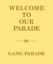 GANG PARADE「WELCOME TO OUR PARADE」ブックレット表紙