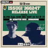 「DOGEAR RECORDS PRESENTS ISSUGI 『366247』RELEASE LIVE」より「Game Changer(Prod DJ SCRATCH NICE)」配信告知ビジュアル。