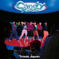 Travis Japan「Candy Kiss」ジャケット