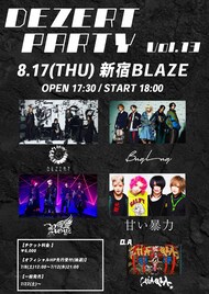 DEZERT主催「DEZERT PARTY」にBugLug、Royz、甘い暴力、CHAQLA.