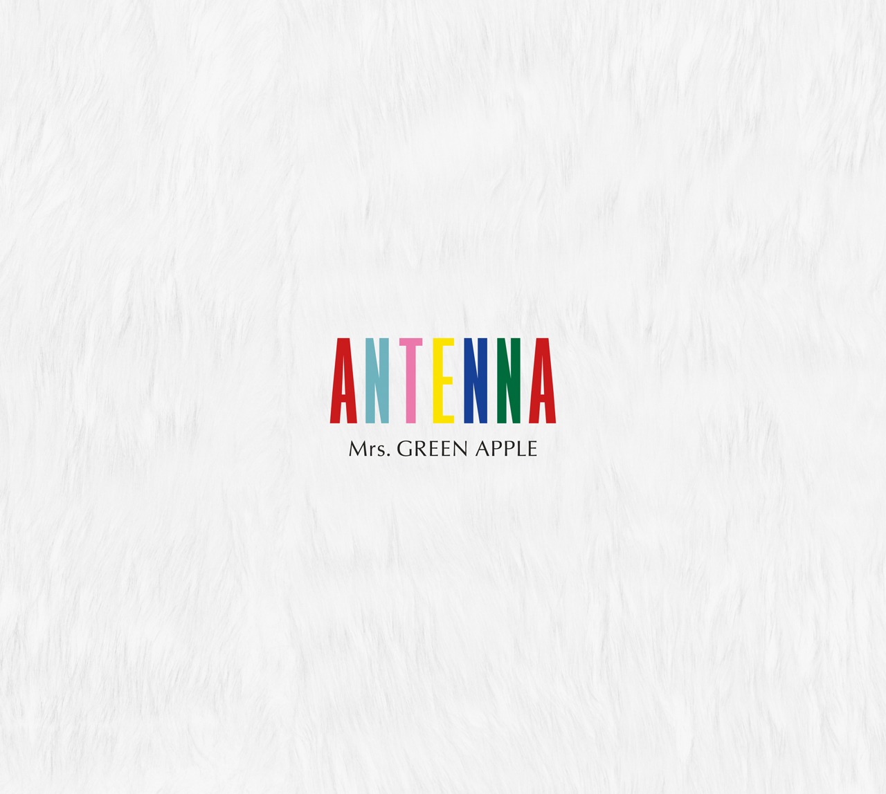 Mrs. GREEN APPLE「ANTENNA」初回限定盤ジャケット