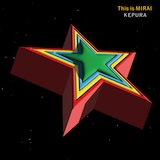 ケプラ「This is 未来」ジャケット