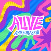 AMEFURASSHI「ALIVE」配信ジャケット