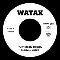Oi-SKALL MATES「Truly Madly Deeply / Chemical Mods / Messing with the kid」SIDE Aのレーベルデザイン。