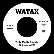 Oi-SKALL MATES「Truly Madly Deeply / Chemical Mods / Messing with the kid」SIDE Aのレーベルデザイン。