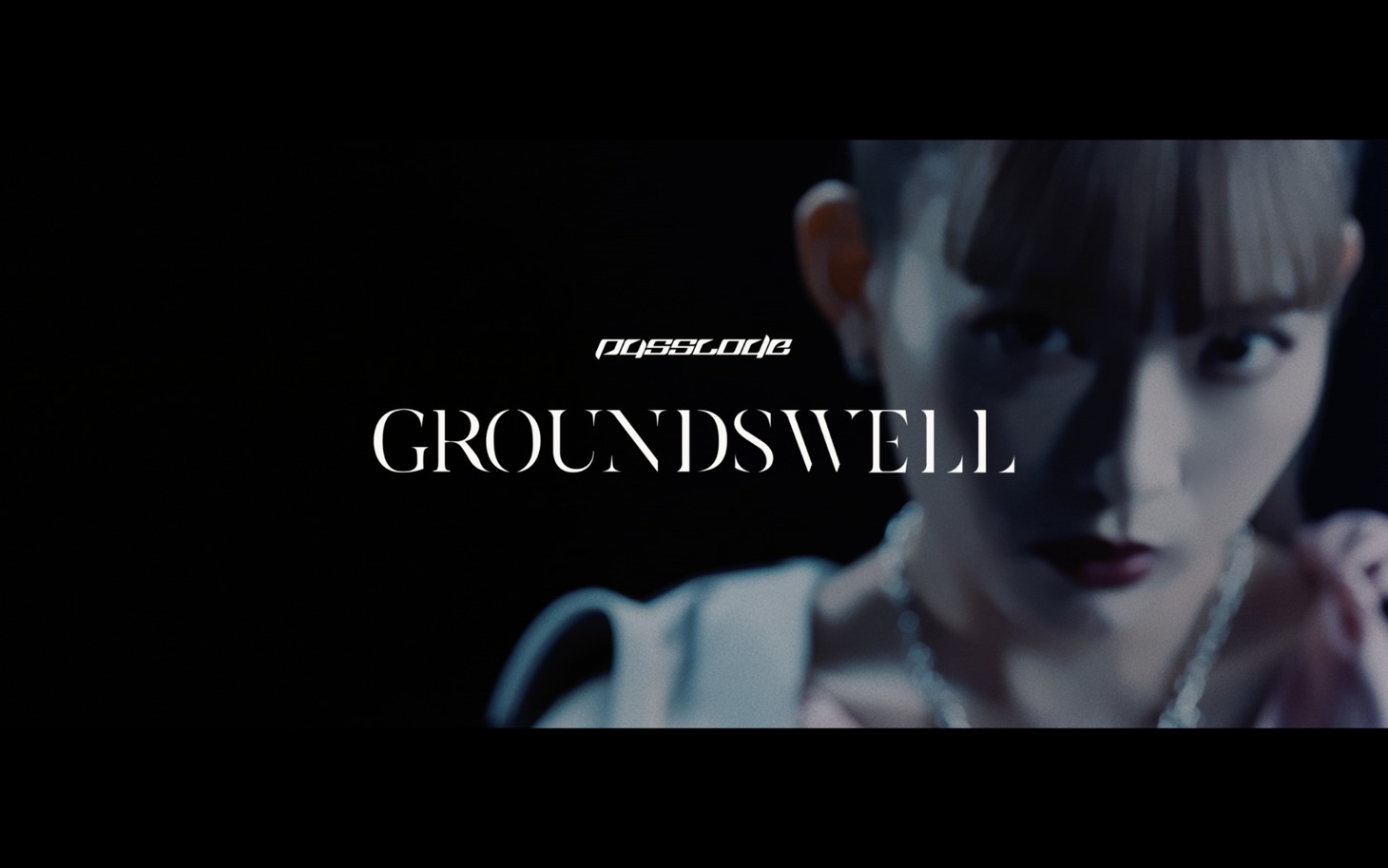 PassCode「GROUNDSWELL」ミュージックビデオより