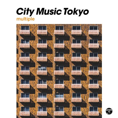 V.A.「CITY MUSIC TOKYO multiple」ジャケット