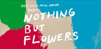 「YOSSY LITTLE NOISE WEAVER presents "NOTHING BUT FLOWERS"」ビジュアル