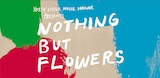 「YOSSY LITTLE NOISE WEAVER presents "NOTHING BUT FLOWERS"」ビジュアル