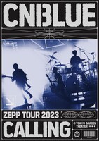 CNBLUE「ZEPP TOUR 2023 ～CALLING～＠TOKYO GARDEN THEATER」通常盤DVDジャケット