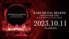 「BABYMETAL BEGINS - THE OTHER ONE -」トレイラー映像より。