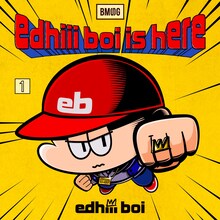 edhiii boi「edhiii boi is here」ジャケット