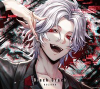 葛葉「Black Crack」初回限定盤Bジャケット (c)ANYCOLOR, Inc.