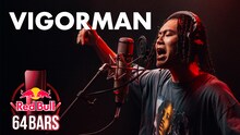 「VIGORMAN prod. by hokuto｜Red Bull 64 Bars」のサムネイル。