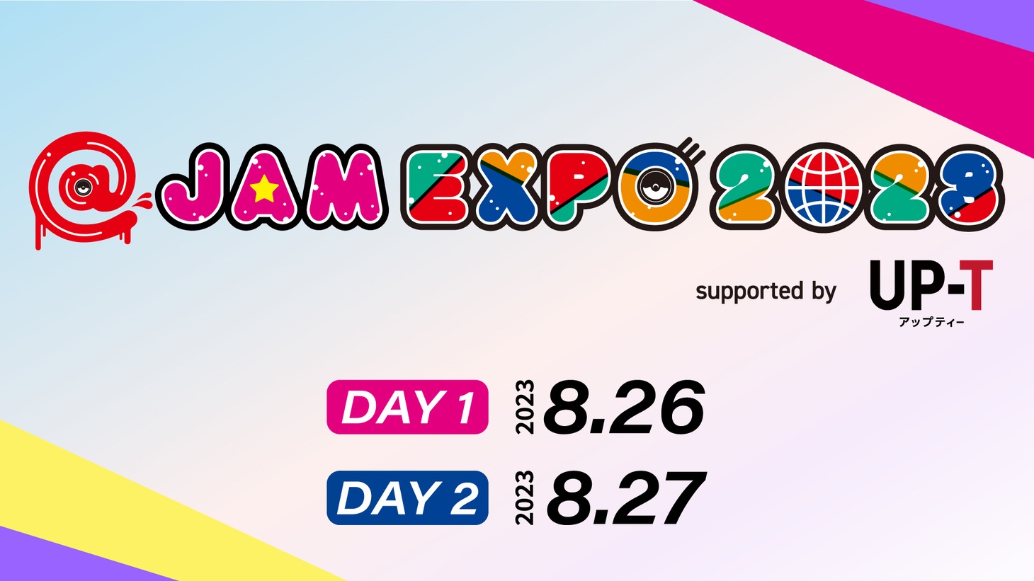 「@JAM EXPO 2023 supported by UP-T」ビジュアル
