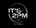 2PMデビュー15周年記念来日公演のライブビューイング決定