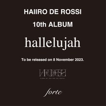HAIIRO DE ROSSI「hallelujah」告知ビジュアル