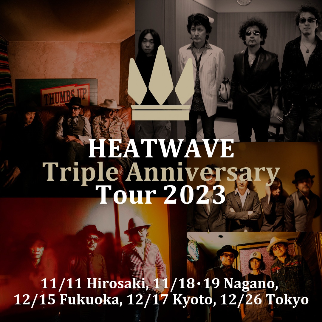 「HEATWAVE TOUR 2023 “三大アニバーサリーツアー”」告知画像