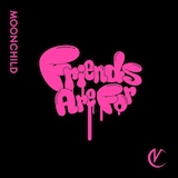 MOONCHILD「Friends Are For」配信ジャケット