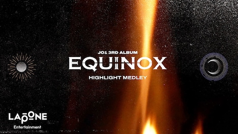 JO1「EQUINOX」ハイライトメドレーより。