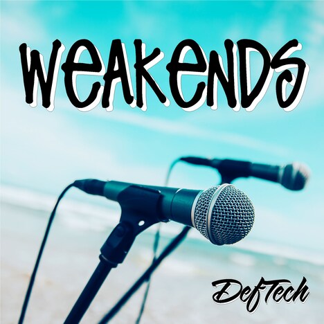 Def Tech「Weakends」配信ジャケット