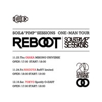 「SOIL&"PIMP"SESSIONS -  ONE MAN TOUR "REBOOT"」告知画像
