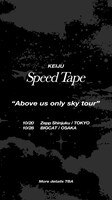 KEIJU「Above Us Only Sky Tour」告知ビジュアル