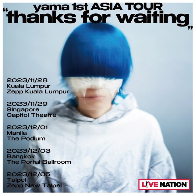 「yama 1st ASIA TOUR "thanks for waiting"」告知画像