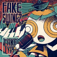FAKE TYPE.「FAKE SWING 2」初回限定DVD盤ジャケット