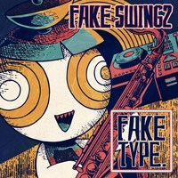 FAKE TYPE.「FAKE SWING 2」通常盤ジャケット