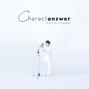 豊永利行「Charactanswer」初回限定盤ジャケット