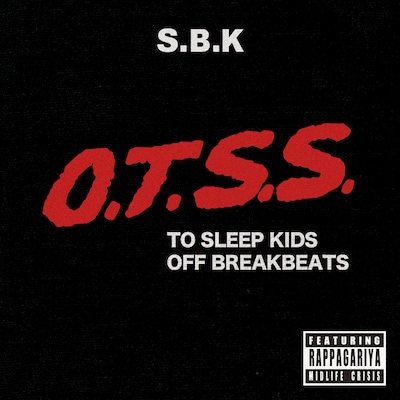 スケボーキング「O.T.S.S. feat. ラッパ我リヤ」配信ジャケット