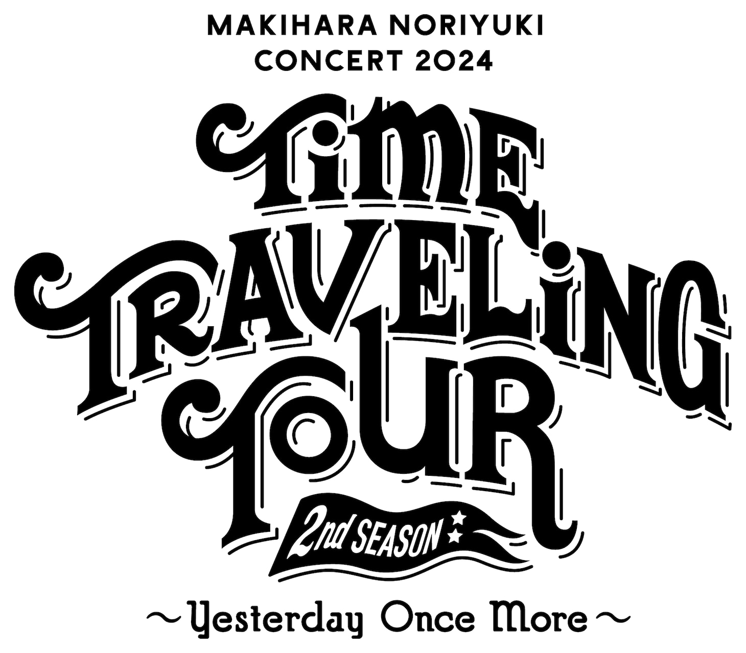 槇原敬之「Makihara Noriyuki Concert 2024 "TIME TRAVELING TOUR" 2nd Season ～Yesterday Once More～」ロゴ