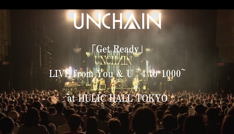 UNCHAIN「Get Ready」ライブ映像より。