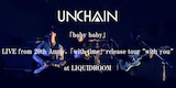 UNCHAIN「baby baby」ライブ映像より。