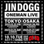 Jin Dogg、東京と大阪でワンマンライブ計4公演