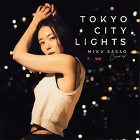 笹生実久「Tokyo City Lights」CDジャケット