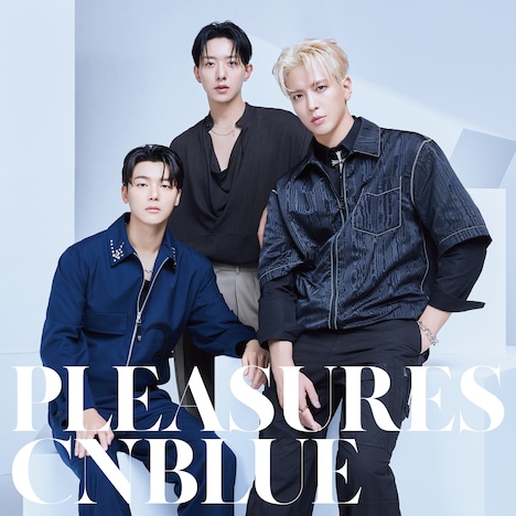 CNBLUE「PLEASURES」初回限定盤Aジャケット