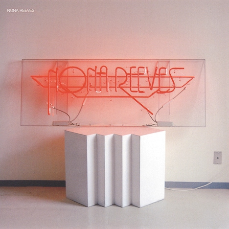 NONA REEVES「NONA REEVES」ジャケット