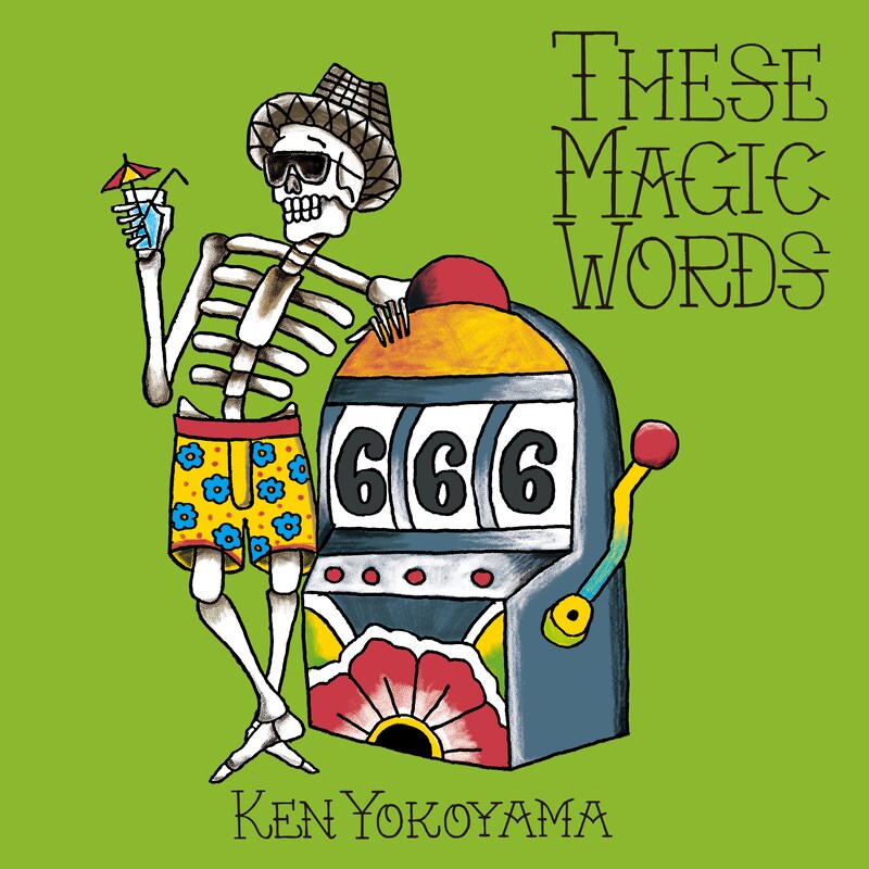 Ken Yokoyama「These Magic Words」ジャケット
