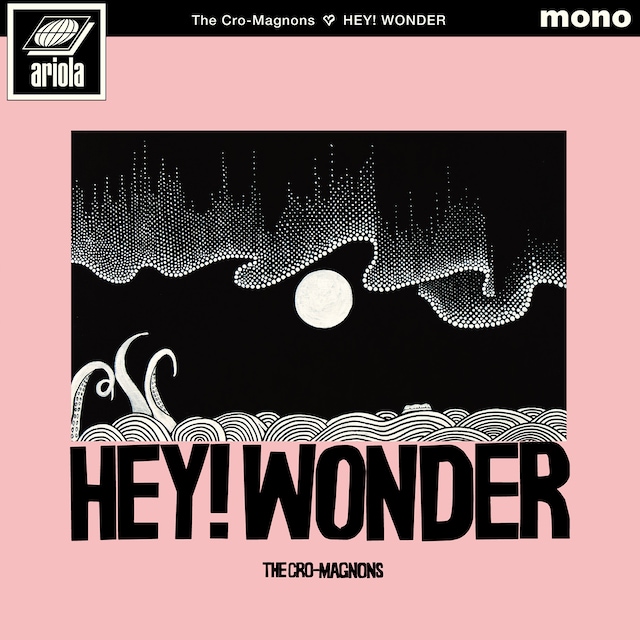 ザ・クロマニヨンズ「HEY! WONDER」ジャケット