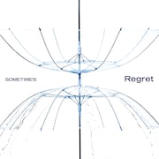 SOMETIME'S「Regret」配信ジャケット