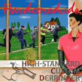 HARD CORE DUDE「Highstandard Custom Derringer」配信ジャケット