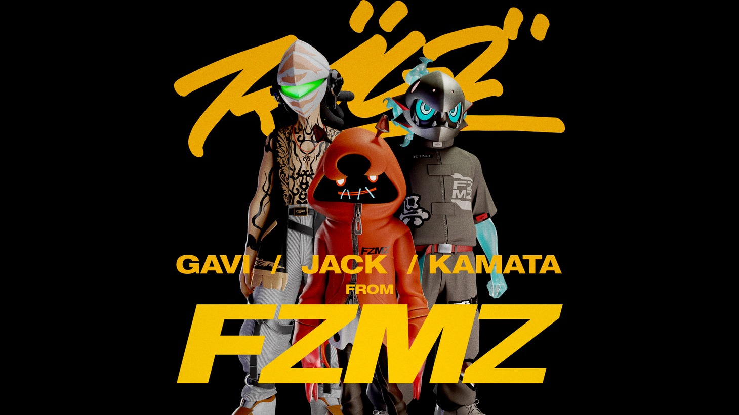 このたび正体が明らかになった、FZMZのGAVI、JACK、KAMATA。
