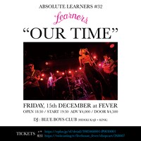 「LEARNERS presents ABSOLUTE LEARNERS #32 “OUR TIME”」告知ビジュアル