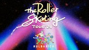 「The Roller Skating Tour」ツアー画像