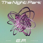GANG PARADE「The Night Park E.P.」ジャケット