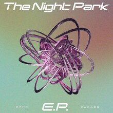 GANG PARADE「The Night Park E.P.」ジャケット
