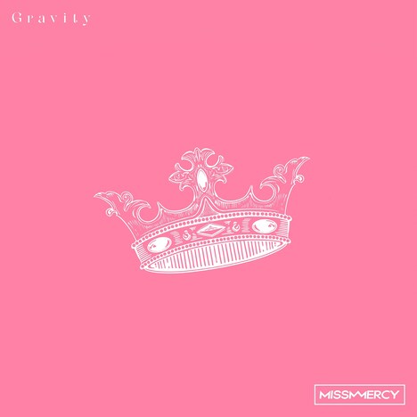 MISS MERCY「Gravity」配信ジャケット
