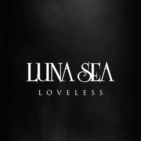 LUNA SEA「LOVELESS」配信ジャケット
